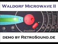 Waldorf Microwave 2 \"Wavetable Synthesizer\"