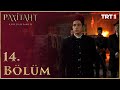 Payitaht Abdülhamid 14. Bölüm
