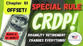 CRDP Special Rule for CH 61 Disability Retirements