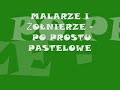 Malarze i ?o?nierze - Po Prostu Pastelowe Malarze i ?o?nierze - Po Prostu Pastelowe