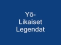 Y%C3%B6%20-%20Likaiset%20Legendat