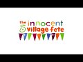 a short film of the innocent village fete 2007