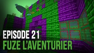 On bouge ! | Fuze l'Aventurier | Episode 21