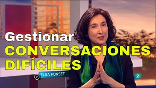 Cómo gestionar conversaciones difíciles