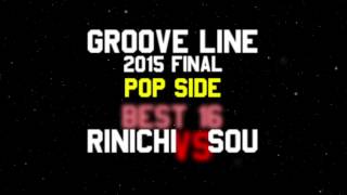 Rinichi vs SO – GROOVE LINE 2015 FINAL BEST16