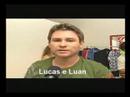 Lucas e Luan 1