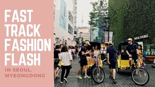 Fast Track Fashion Myeongdong