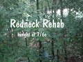 Redneck Rehab