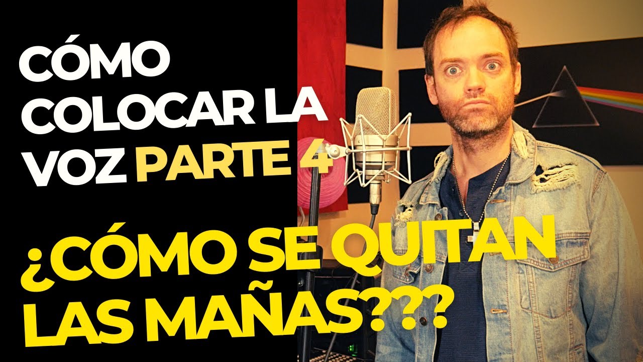 Cómo Cantar Sin Forzar la Garganta - Cómo Colocar la voz pt 4 (Quitar Mañas)
