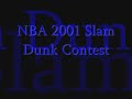 NBA slam Dunks Contest 2000,2001,2002