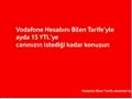 vodafone reklam?-Konu?turan seçenek(baba) vodafone reklam?-Konu?turan seçenek(baba)