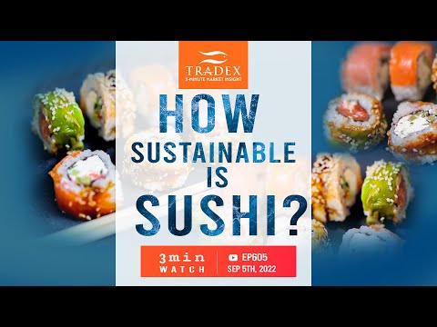 3MMI - Sustainable Sushi: How Sustainable Are The Top Sushi Species in America?
