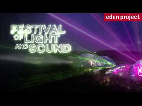 Festival of Light and Sound 2017 - Eden Project