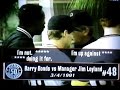 Jim Leyland squares off at Barry Steroids