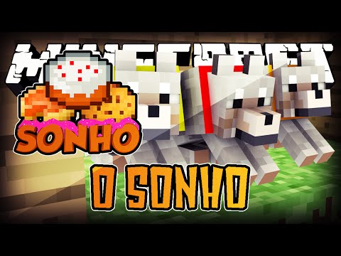 Minecraft : O Sonho! #39 - Casa dos cachorros!