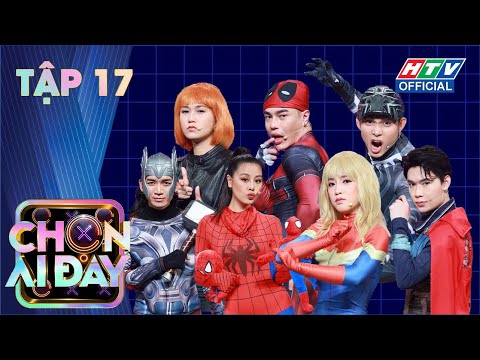 CHỌN AI ĐÂY |Tập 17 FULL| Lộ diện chàng trai thả thính và tin tưởng Quang Trung bất chấp