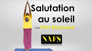 La salutation au soleil par Driss Benzouine pour NAFS Magazine.