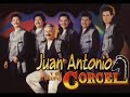 Juan Antonio Y Su Grupo Corcel - Amantes Y Amigos