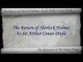 Adventure 01 - The Return of Sherlock Holmes by Sir Arthur Conan Doyle