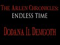 The Arlen Chronicles: Dodana Il Demgoth