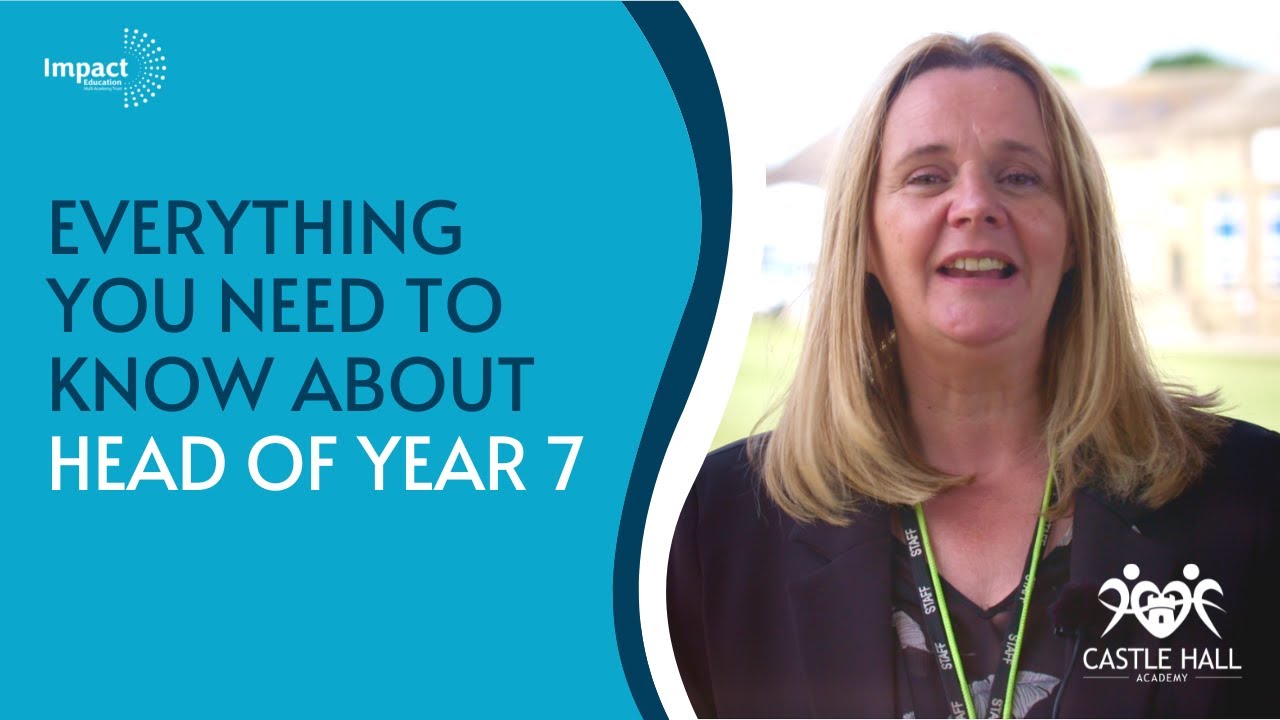 Everything you need to know about the Head of Year 7