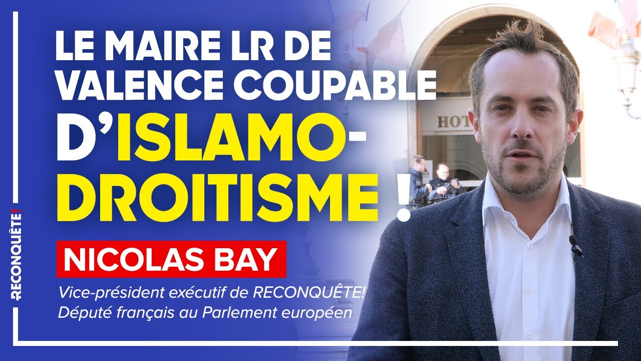 Le maire LR de Valence coupable d’islamo-droitisme !