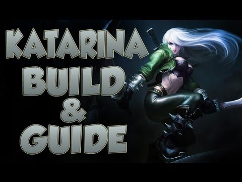 how to build katarina