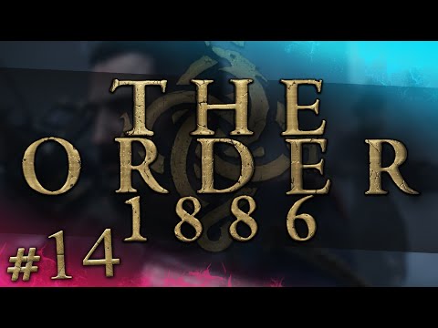 The Order: 1886 #14 - Council