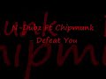 N-Dubz Ft Chipmunk - Defeat You