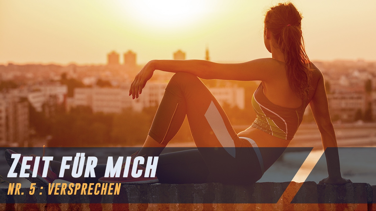 Zeit für mich Nr. 5 : Versprechen