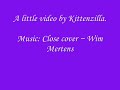 a video that contains diverse pictures with music from wim mertens. the song is called close cover. i hope you like it!

ps: i have also added 