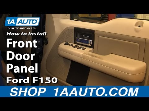 How To Install Replace Front Door Panel 2005-08 Ford F150