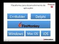 Aprenda como desenvolver aplicações para iOS com Delphi XE2 e FireMonkey