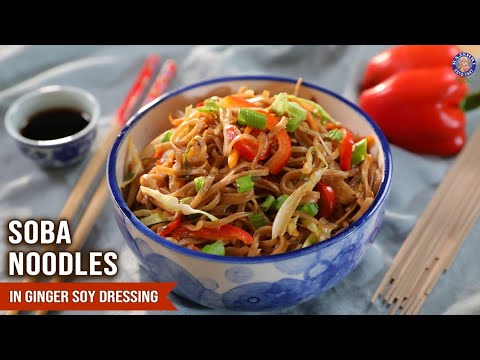 Veg Soba Noodles Recipe | Soba Noodles with Ginger Soy Dressing | Gluten-Free Noodles | Ruchi