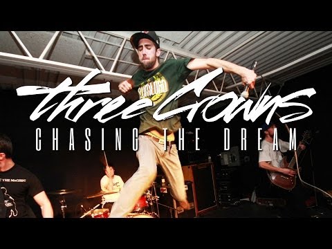 Three Crowns - Chasing The Dream ( Official Music Video - Famined Records)