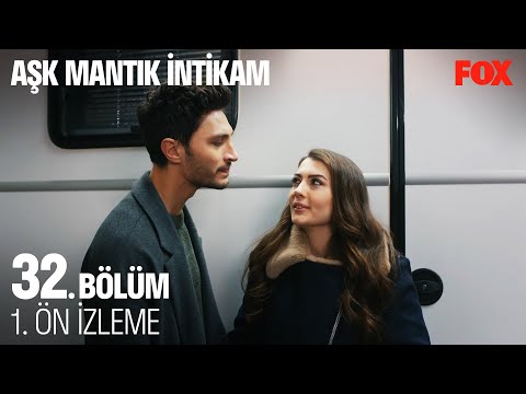 Aşk Mantık İntikam 32. Bölüm Ön İzleme                                                                                                                                                                                                                    