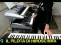IL PILOTA DI HIROSCHIMA ( Nomadi )