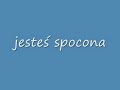 jesteś spocona