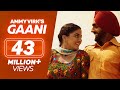 GAANI | Nikka Zaildar 2 | Ammy Virk, Wamiqa Gabbi | Latest Punjabi Song 2017 | Lokdhun Punjabi GAANI | Nikka Zaildar 2 | Ammy Virk, Wamiqa Gabbi | Latest Punjabi Song 2017 | Lokdhun Punjabi