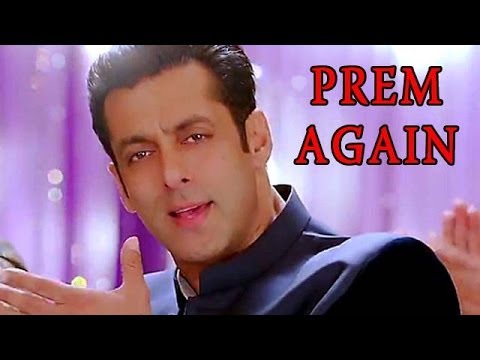 Salman Khan to star in a Sooraj Barjatya film as PREM Again