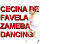 cecina de favela  dancing