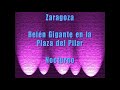 Zaragoza. Belén Gigante Nocturno