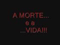 entre a vida e a morte   