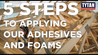 5 Steps to Applying Our Adhesives