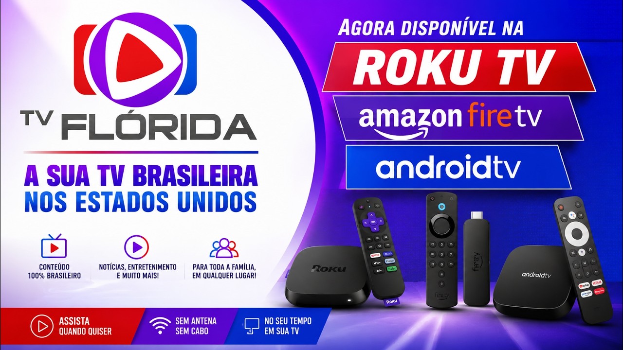 TV FLORIDA USA - UMA TV BRASILEIRA NOS ESTADOS UNIDOS