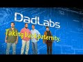 DadLabs Ep. 237 The Lab 