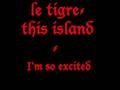 le tigre - I'm so excited