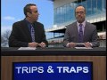 Trips & Traps - 4/14/11 (Part 2) 