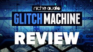 Joshua Casper takes a look at Glitch Machine For Ableton Live