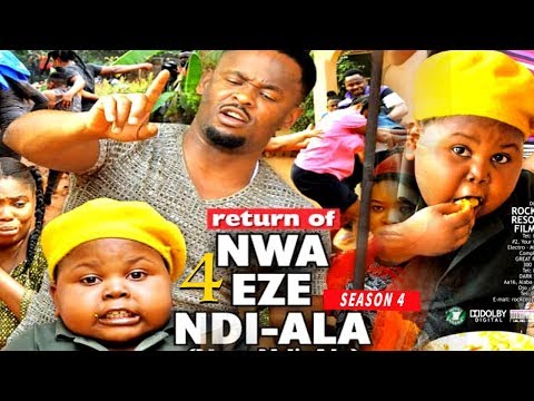 RETURN OF NWA EZE NDI ALA 4 | LATEST 2019 NOLLYWOOD MOVIES
